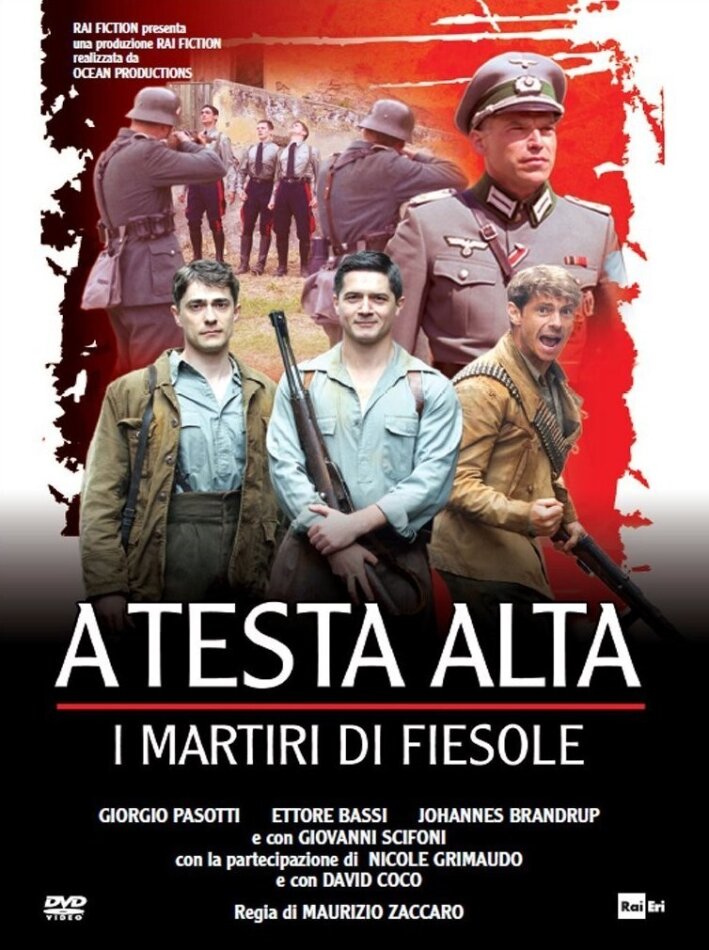 A testa alta - I martiri di fiesole