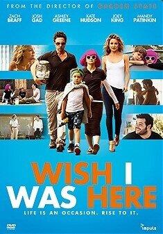 Wish I Was Here (2014)