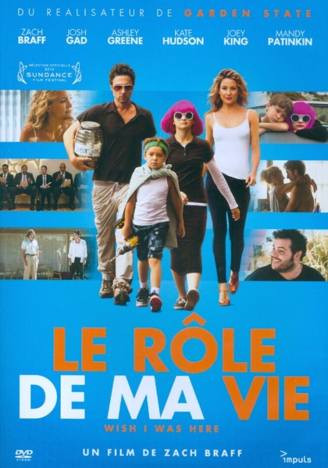 Le rôle de ma vie - Wish I Was Here (2014)