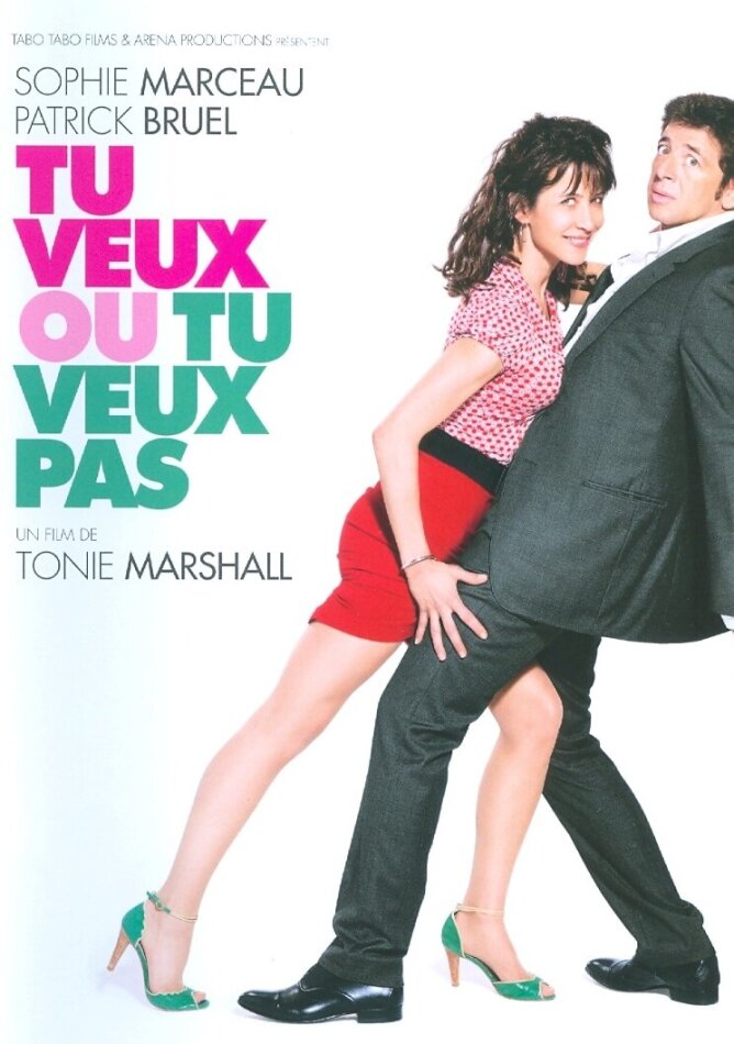 Tu veux ou tu veux pas (2014)