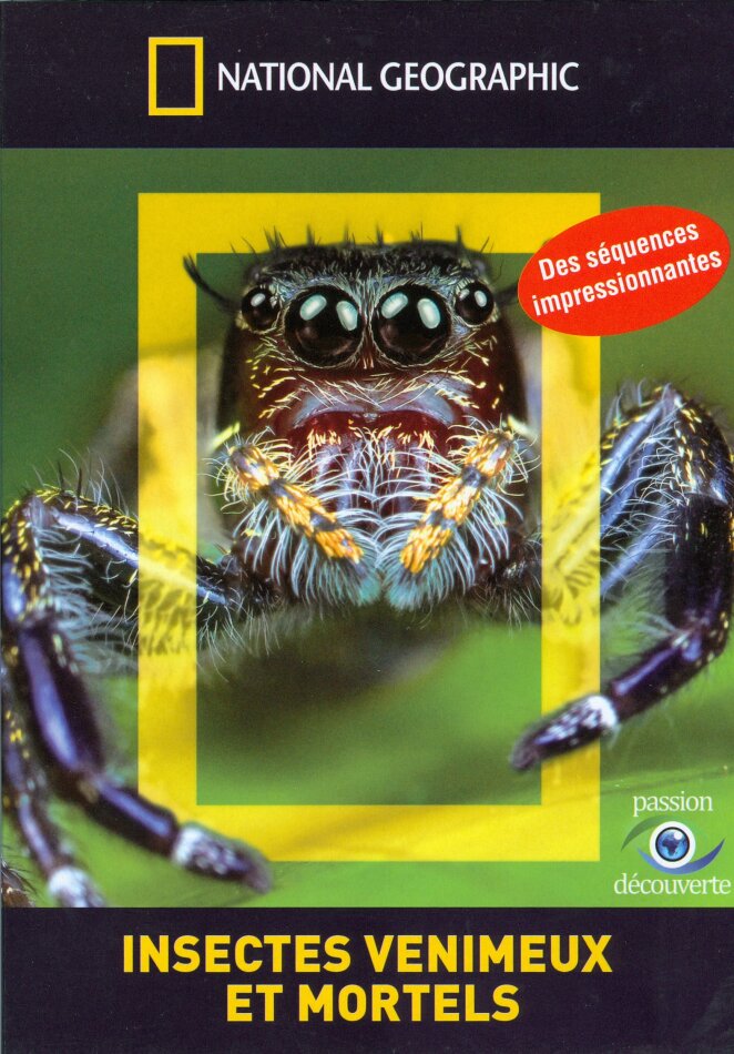 National Geographic - Insectes venimeux et mortels (2005)