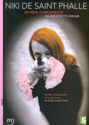 Niki de Saint Phalle - Un r&ecirc;ve d'architecte