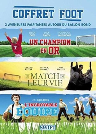Coffret Foot - Un champion en or / L'incroyable équipe / Le match de leur vie 3 DVD