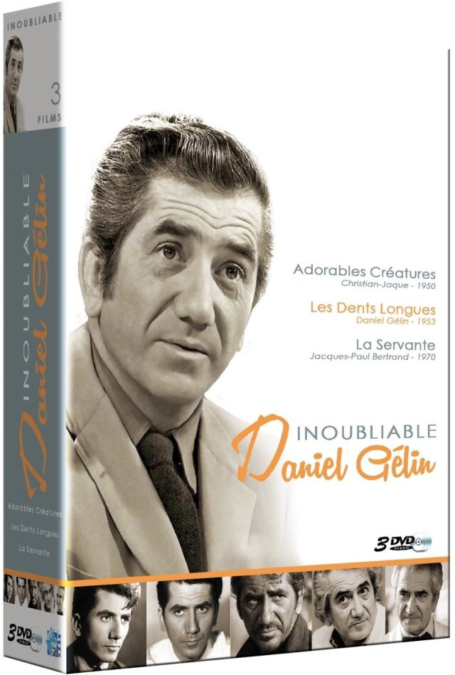 Inoubliable Daniel Gélin - Adorables créatures / Les dents longues / La servante 3 DVDs