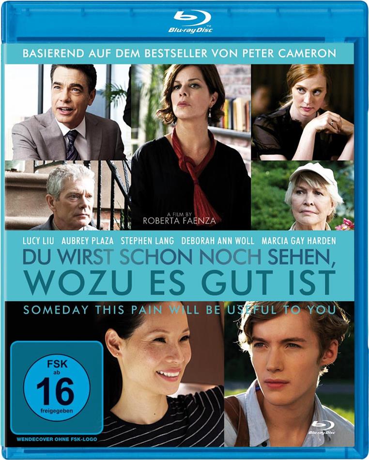 Du wirst schon noch sehen, wozu es gut ist - Someday This Pain Will Be Useful to You (2011)