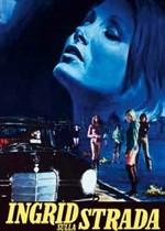 Ingrid sulla strada (1973)