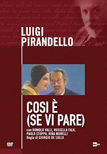 Cosi è (se vi pare) - Luigi Pirandello