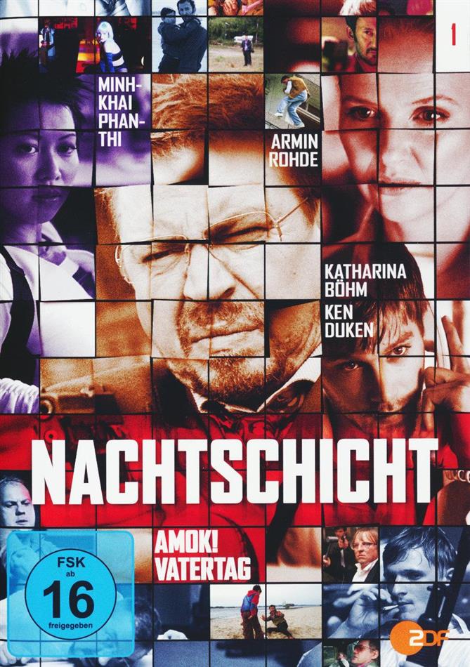 Nachtschicht - Amok! / Vatertag