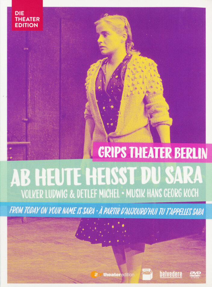 Ab heute heisst du Sara - Grips Theater Berlin (1990) Die Theater Edition, 2 DVDs