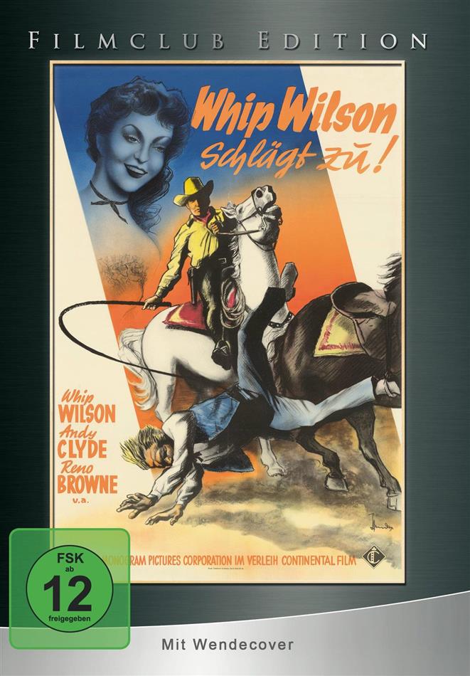 Whip Wilson schlägt zu - Crashing Thru (1949) Limited Edition