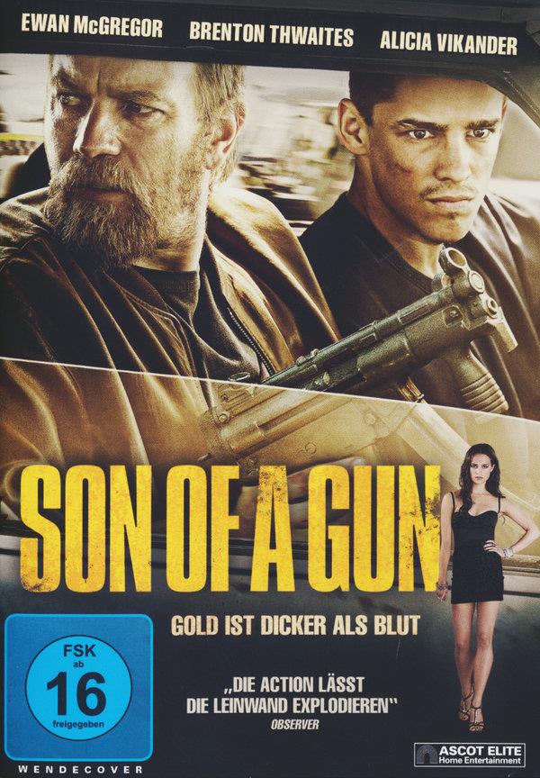 Son of a Gun - Gold ist dicker als Blut (2014)