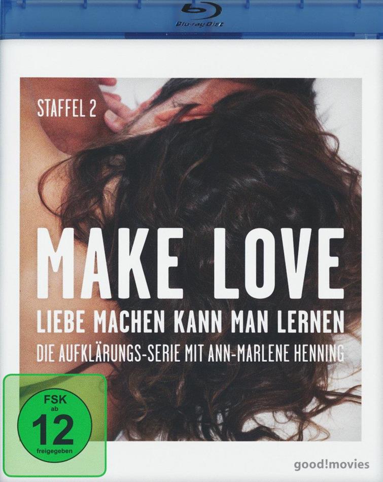 Make Love - Liebe machen kann man lernen - Staffel 2