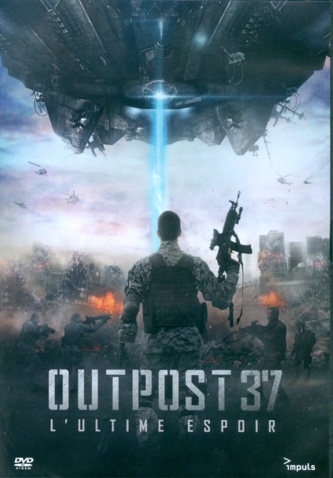 Outpost 37 - L'ultime espoir (2014)