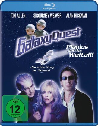 Galaxy Quest - Planlos durchs Weltall (1999)