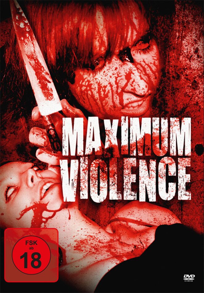 Maximum Violence (2011)
