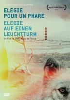 Elégie pour un phare - Elegie auf einen Leuchtturm
