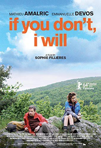If You Don't, I Will - Arrête ou je continue (2014)