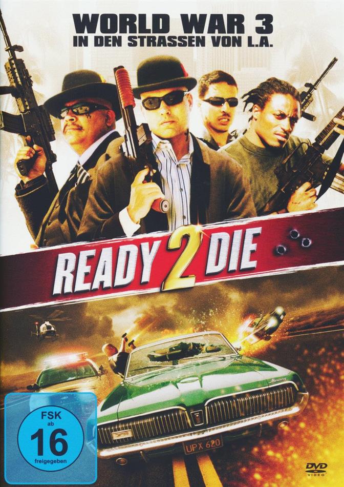 Ready 2 Die - World War 3 in den Strassen von L.A. (2014)