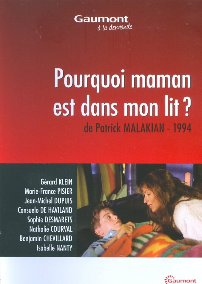 Pourquoi maman est dans mon lit ? (1994) Collection Gaumont à la demande