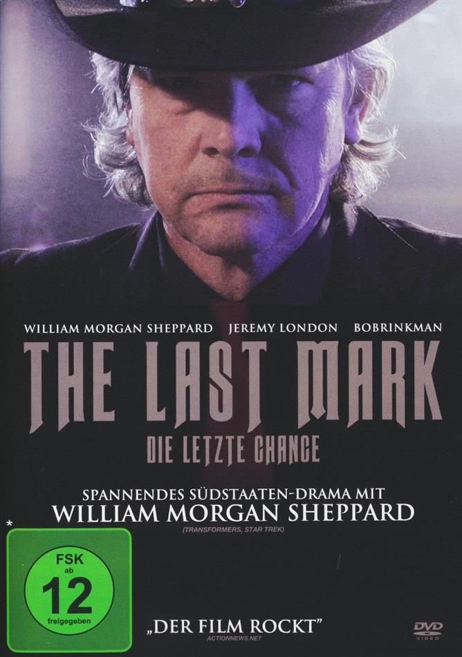 The Last Mark - Die letzte Chance (2012)