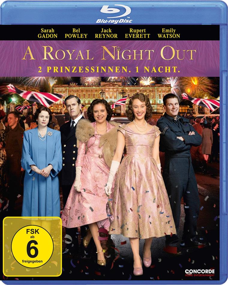 A Royal Night Out - 2 Prinzessinnen. 1 Nacht. (2015)