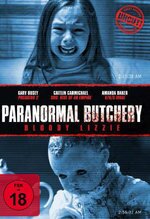 Paranormal Butchery - Bloody Lizzie (2012) Uncut