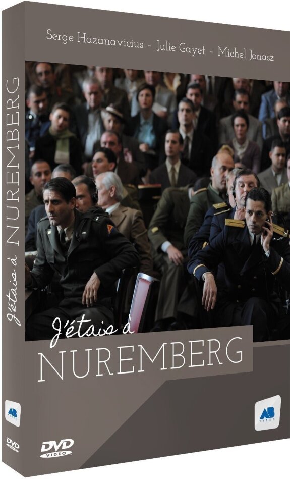 J'étais à Nüremberg (2010)