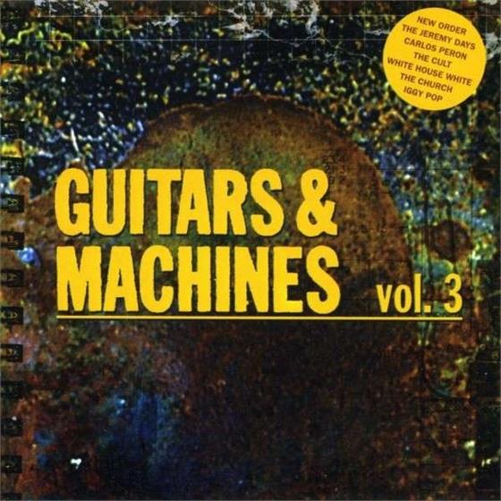 Guitars & Machines - Various 3 2 CDs