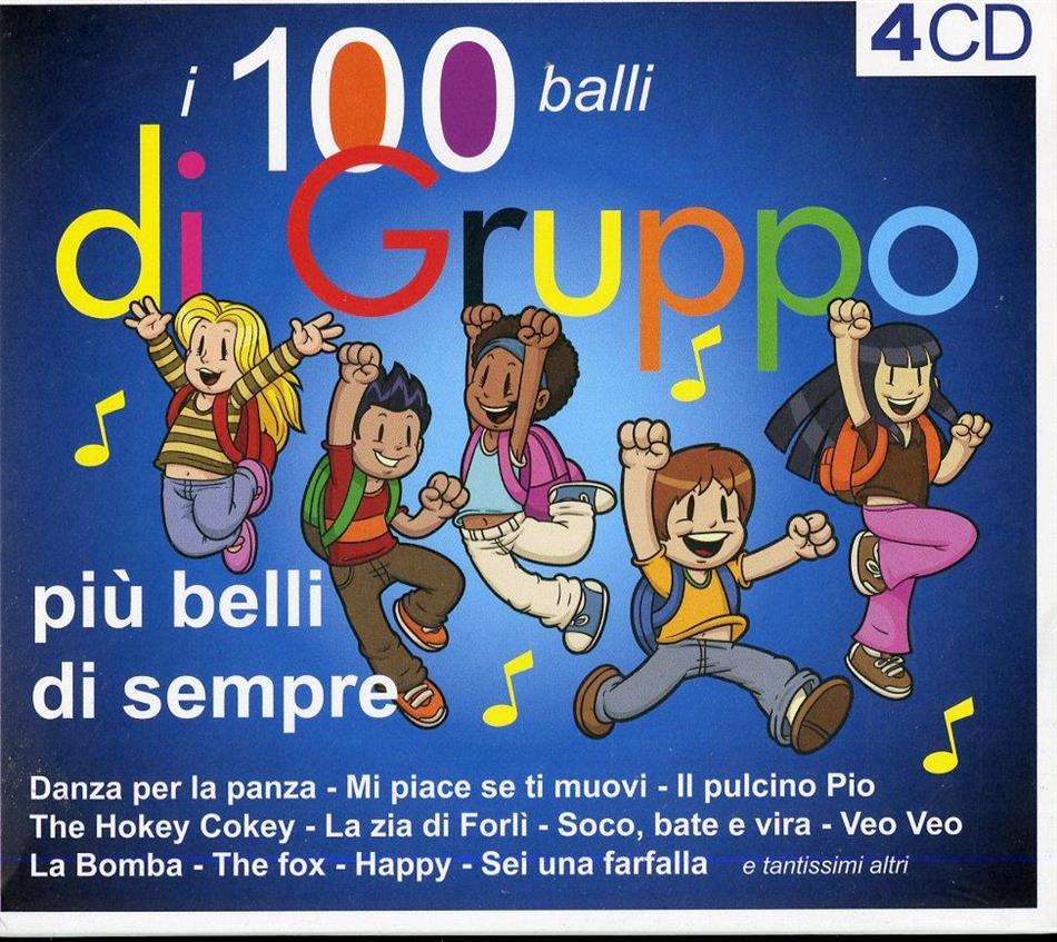 I 100 Balli Di Gruppo - Più Belli Di Sempre 4 CDs