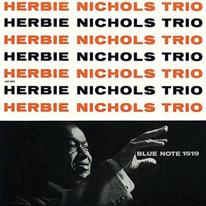 Herbie Nichols - Herbie Nichols Trio
