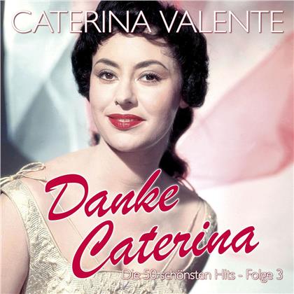 Caterina Valente - Danke Caterina - Die 50 (2 CDs)
