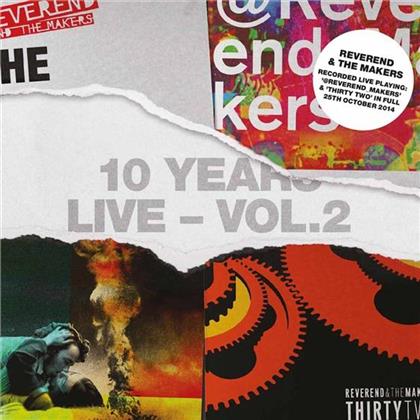 Reverend & The Makers - 10 Years Live: Vol 2 (2 CDs)