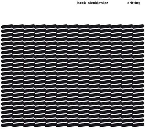 Jacek Sienkiewicz - Drifting
