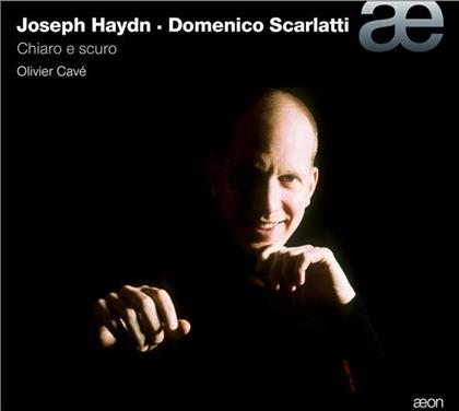 Joseph Haydn (1732-1809), Domenico Scarlatti (1685-1757) & Olivier Cav&eacute; - Chiaro E Scuro