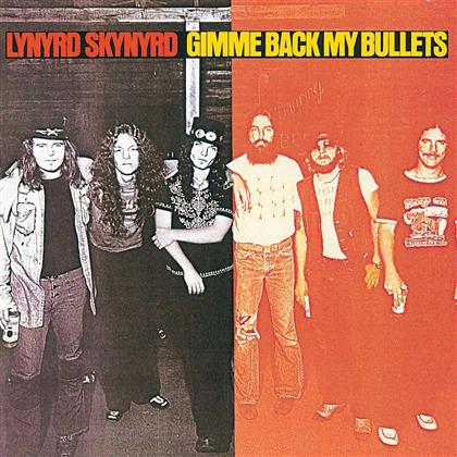 Lynyrd Skynyrd - Gimme Back My Bullets (LP)