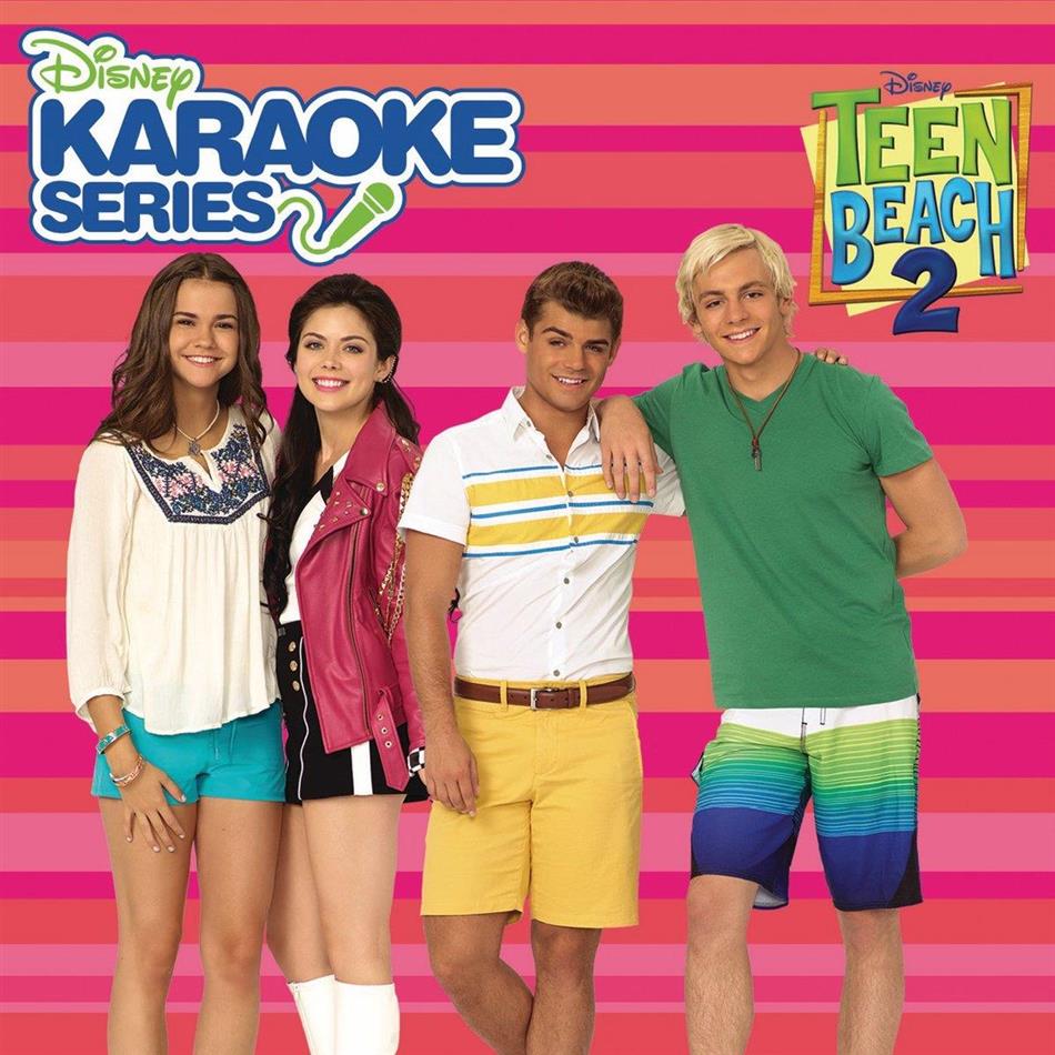 Teen Beach 2 - Disney Karaoke Series
