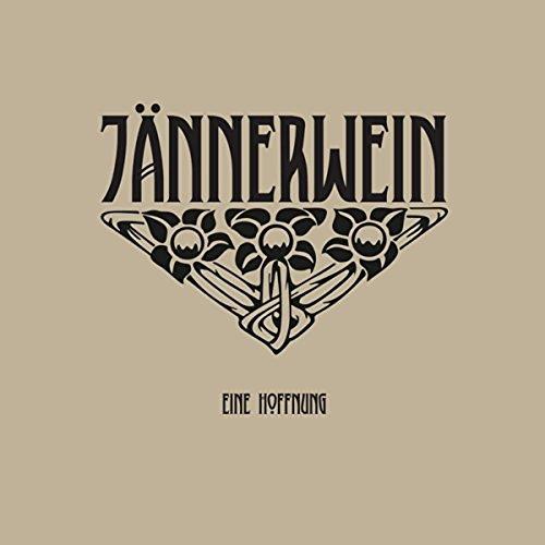 Jannerwein - Eine Hoffnung