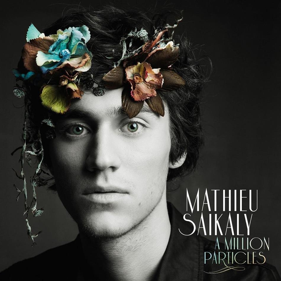 Mathieu Saikaly - A Million Particles - Digipack Limite