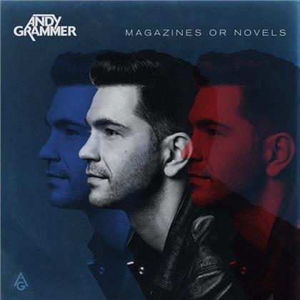 Andy Grammer - Magazines Or Novels - Re-Release