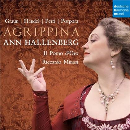 Ann Hallenberg, Carl Heinrich Graun (1704-1759), Georg Friedrich H&auml;ndel (1685-1759), Perti, Nicola Antonio Porpora (1686-1768), &hellip; - Agrippina - Opera Arias