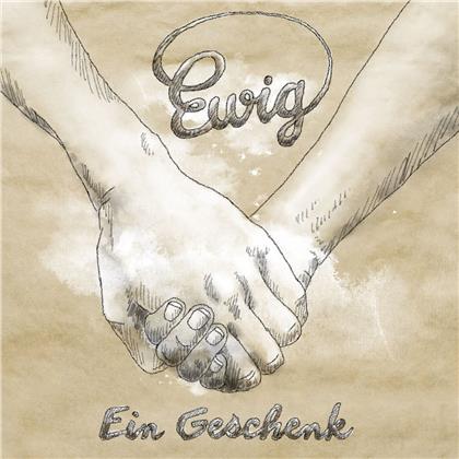 Ewig (Biedermann Jeanette) - Ein Geschenk