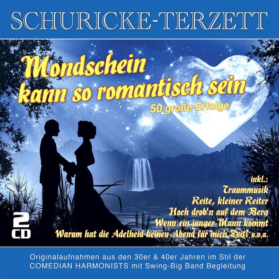 Schuricke-Terzett - Mondschein Kann So Romant 2 CDs