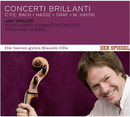 Carl Philipp Emanuel Bach (1714-1788), Johann Adolph Hasse (1699 - 1783), Graaf, Michael Haydn (1737-1806), Reinhard Goebel, &hellip; - Concerti Brillanti - Der Spiegel: Die Besten Der Guten Klassik CD's