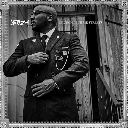 Jeezy (Young Jeezy) - Church In These Streets