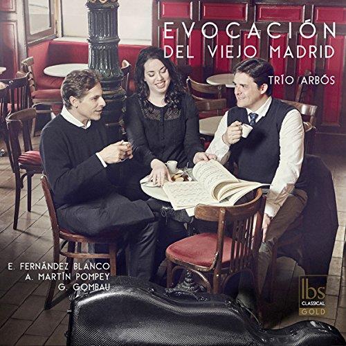 Blanco & Trio Arbos - Evocacion Del Viejo Madrid Digipack