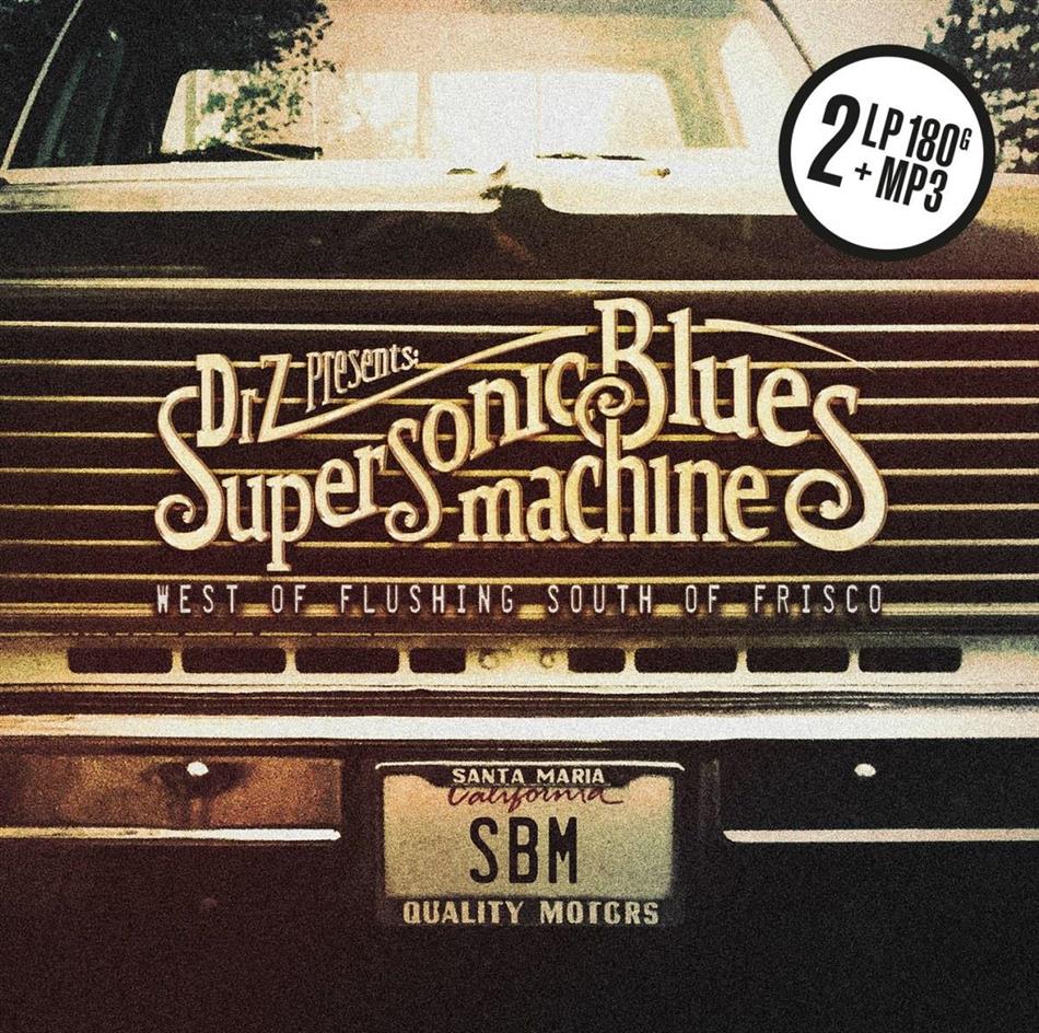 Supersonic Blues Machine - West Of Flushing, South Of Frisco 2 LP + Digital Copy