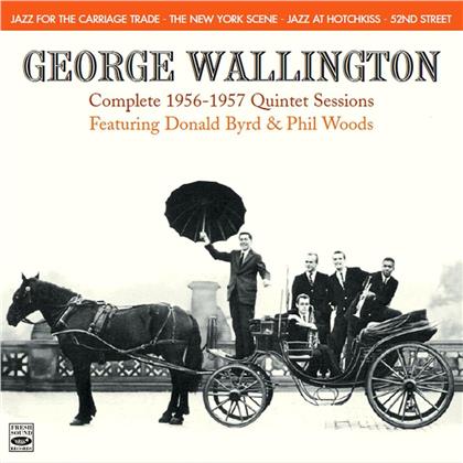 George Wallington - Complete 1956-1957 Quintet Sessions (2 CDs)
