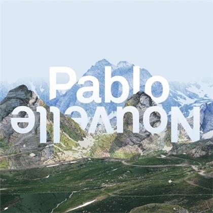Pablo Nouvelle - All I Need