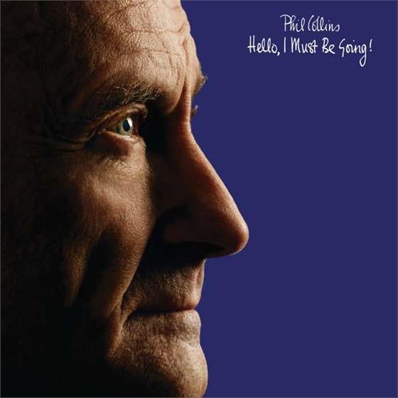Phil Collins - Hello, I Must Be Going! LP