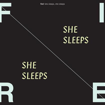 Fire - She Sleeps She Sleeps (LP)